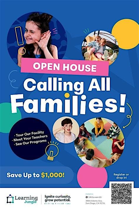 Open House: Learning Jungle Mission Valley