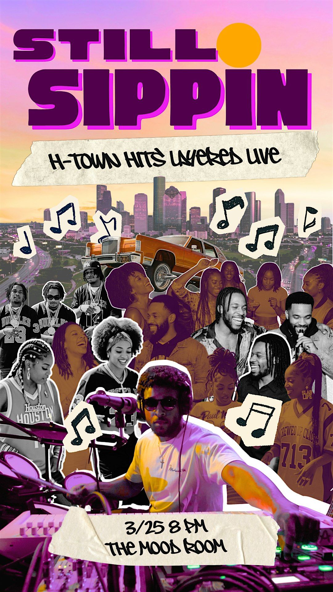 Still Sippin - HTown Hits Crafted Live