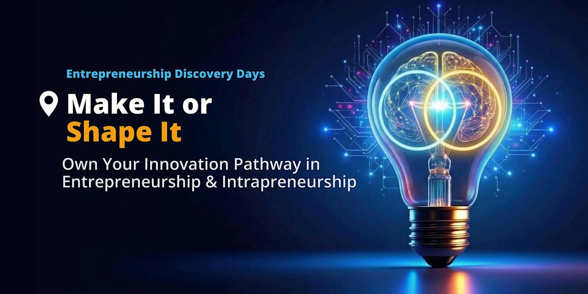 Make It or Shape It: Own Your Innovation Pathway at SBCC West Campus ...
