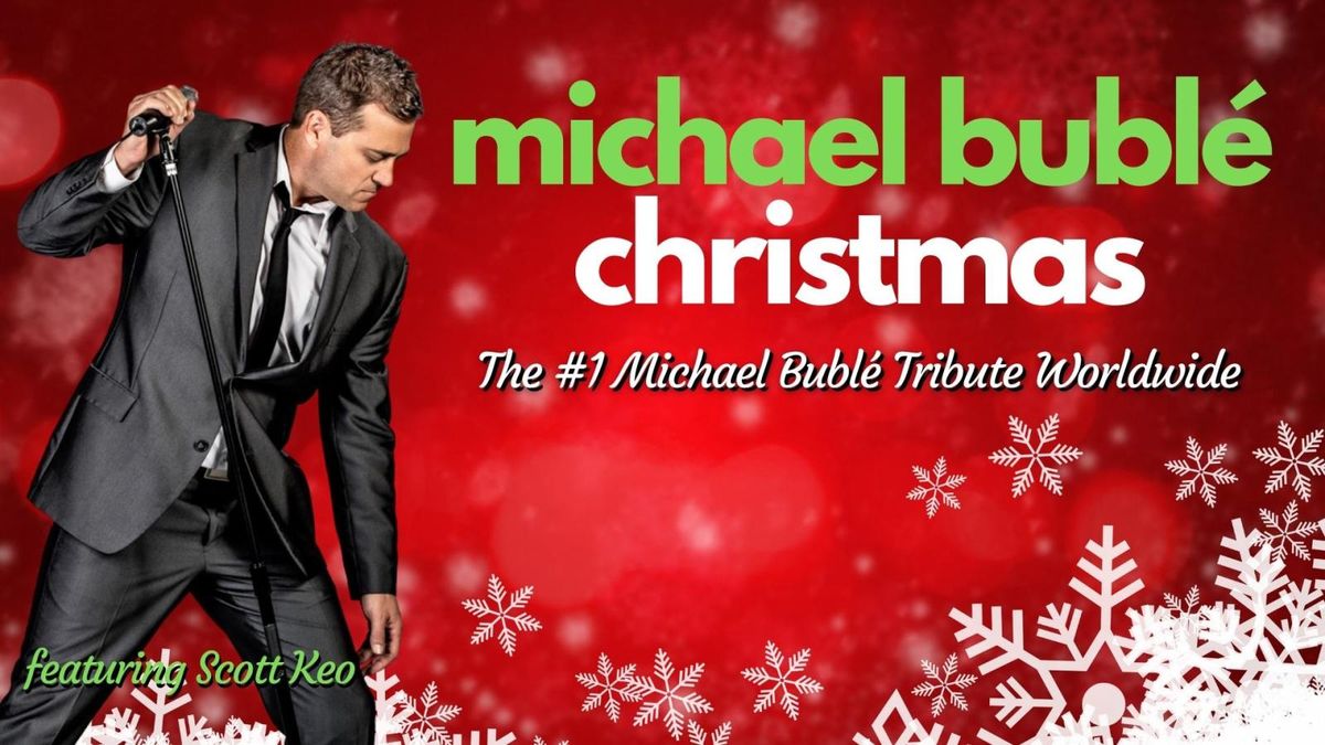 A Very Buble Christmas - A Michael Buble Tribute