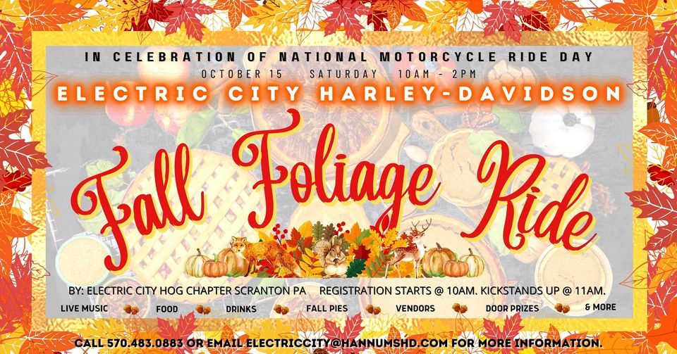 Fall Foliage Ride National Motorcle Ride Day Electric City Harley