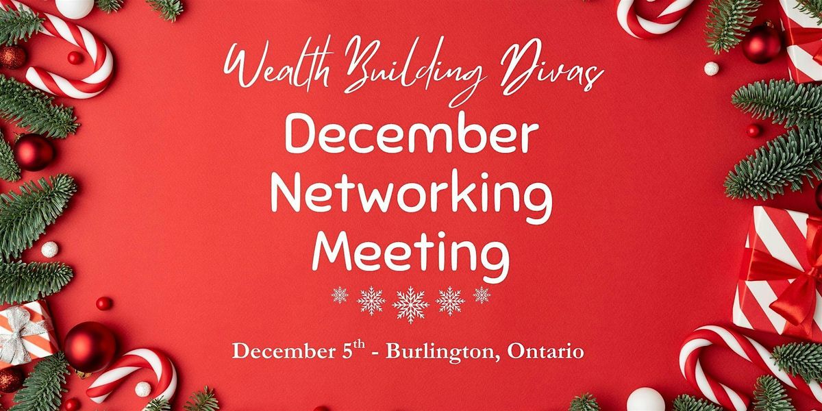 Ladies' Business Networking Meeting: Networking Extravaganza (December)