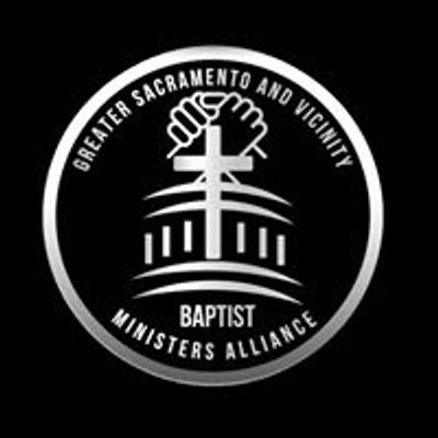 Greater Sacramento & Vicinity Baptist Ministers Alliance