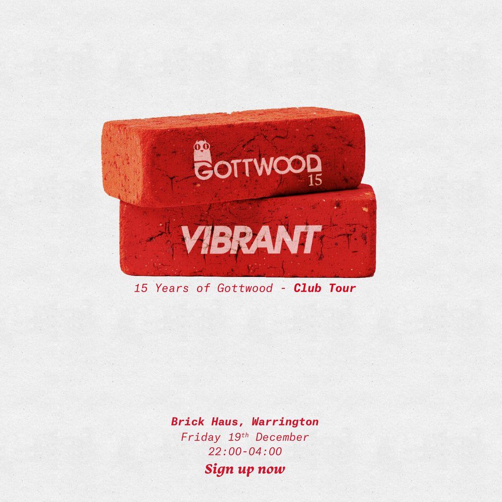 Gottwood x Vibrant