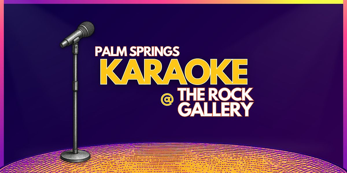 Karaoke Night Palm Springs