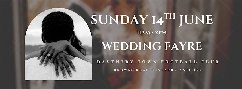 Wedding Fayre at Daventry Town Football Club