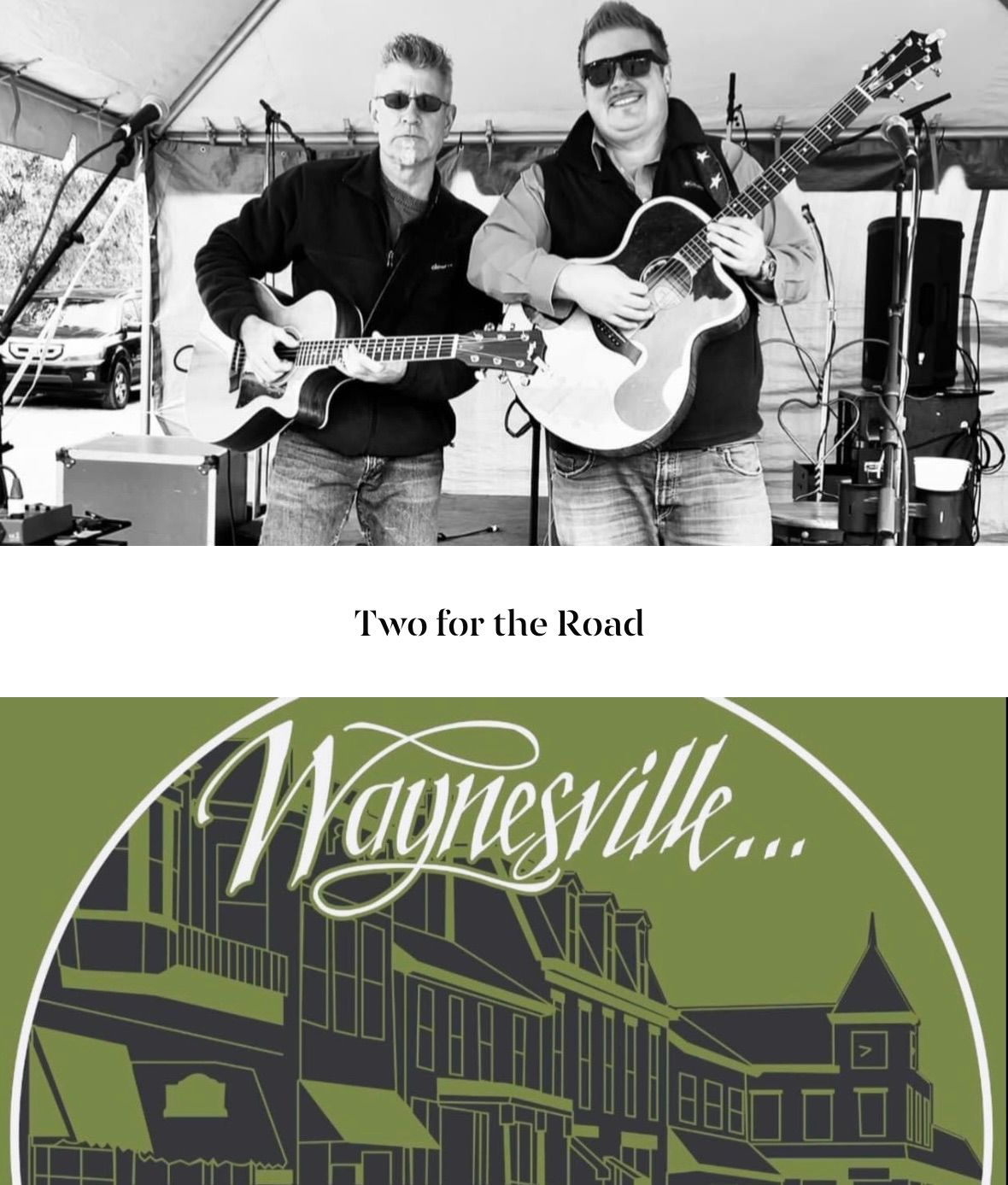 Two for the Road Live in Waynesville Kickoff Party for the 54th Annual