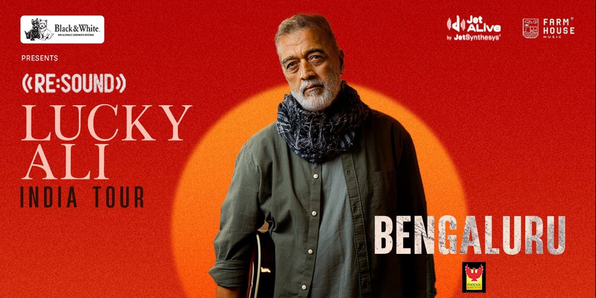 Re:Sound with Lucky Ali - Bengaluru