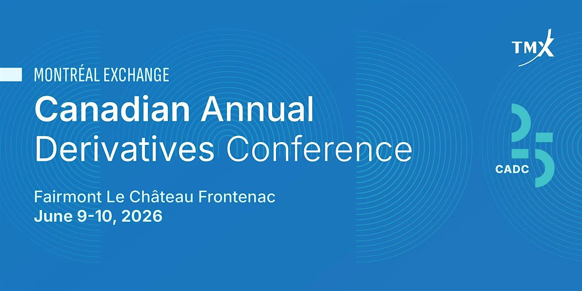 Canadian Annual Derivatives Conference 2026