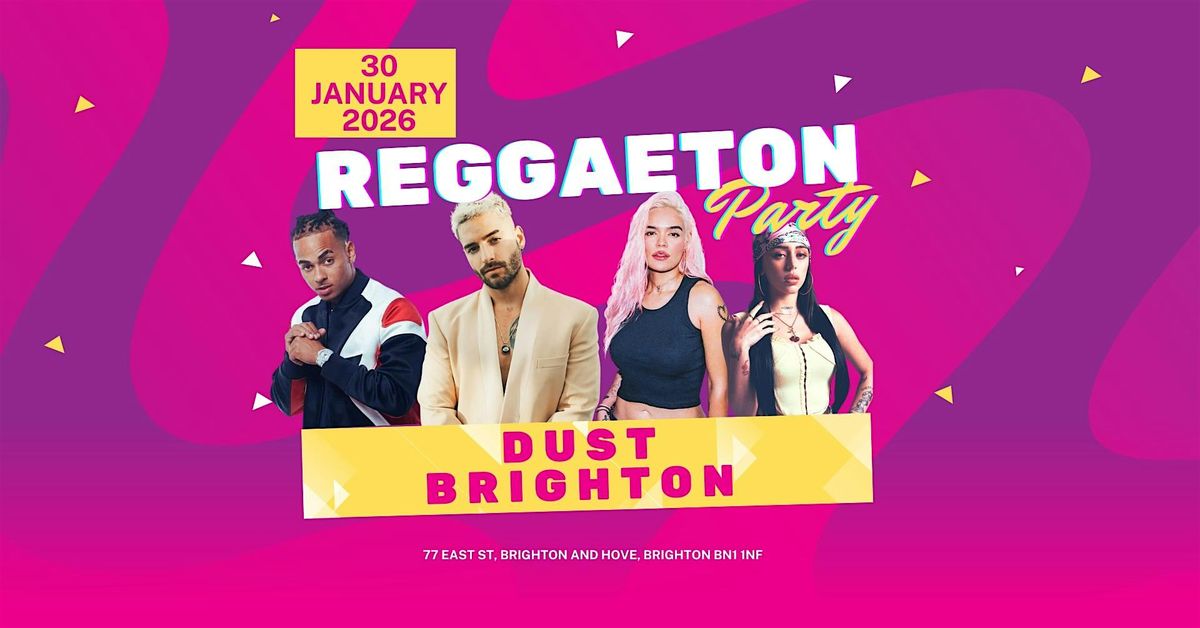Reggaeton Party (Brighton) January 2026
