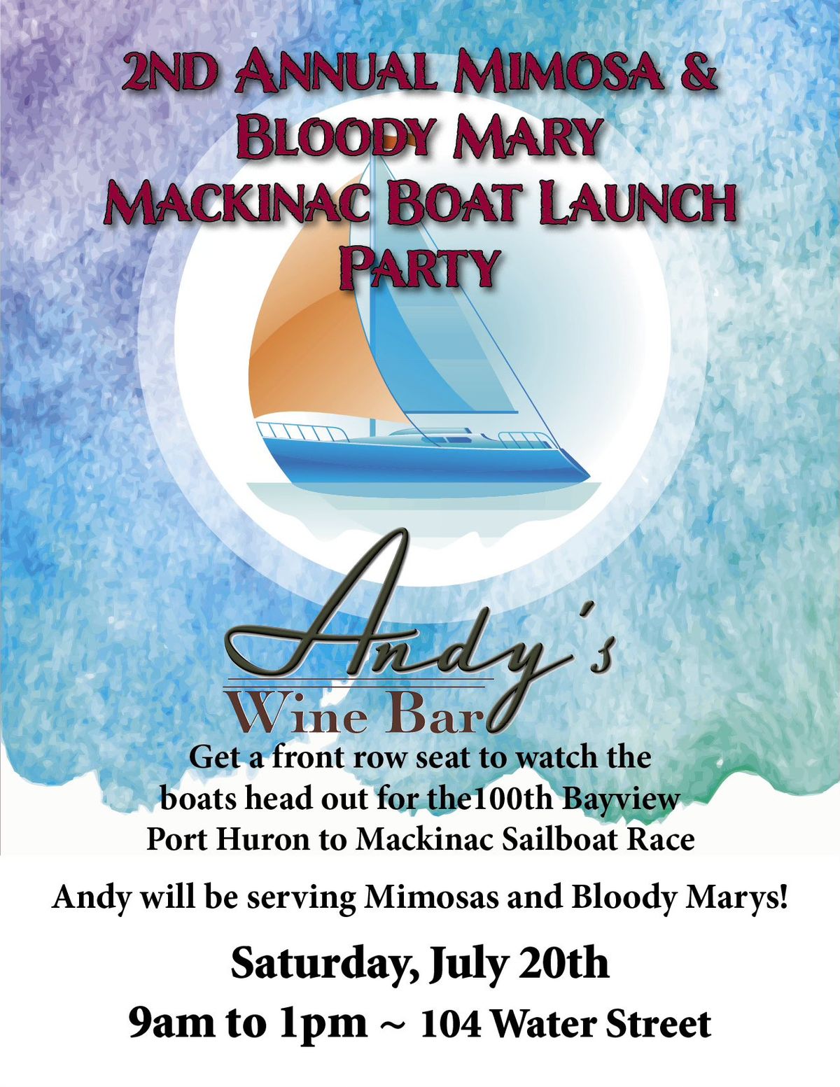 Andys Wine Bar 2nd Annual Mimosa & Bloody Mary Mackinac Boat Launch