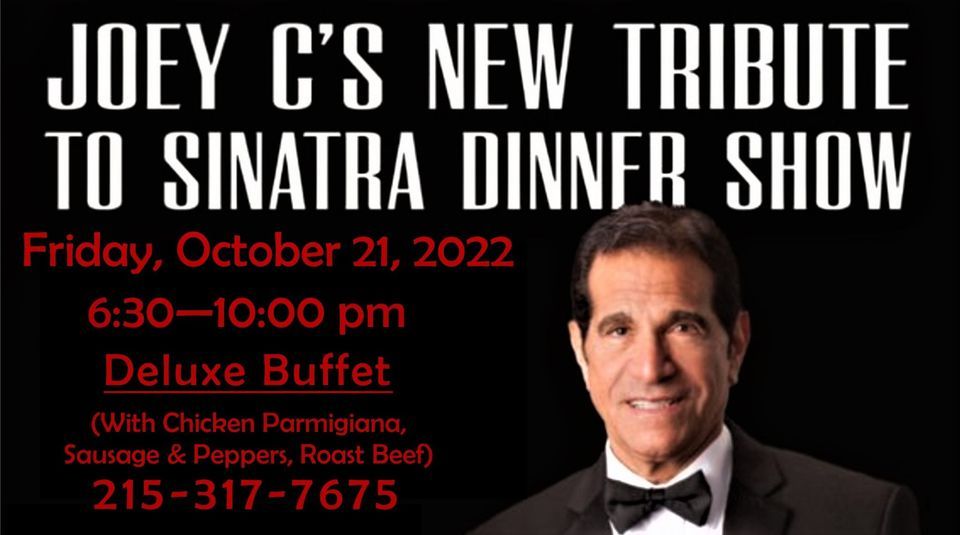 \u201cSinatra Tribute Dinner Show\u201d