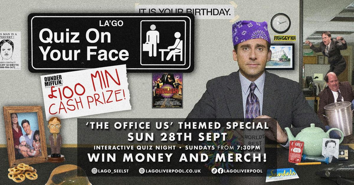 THE US OFFICE - QUIZ ON YOUR FACE