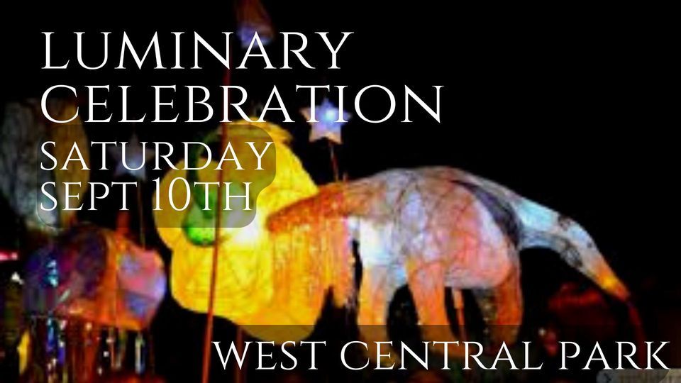 LUMINARY CELEBRATION at West Central Park Project, Olympia on 10th ...