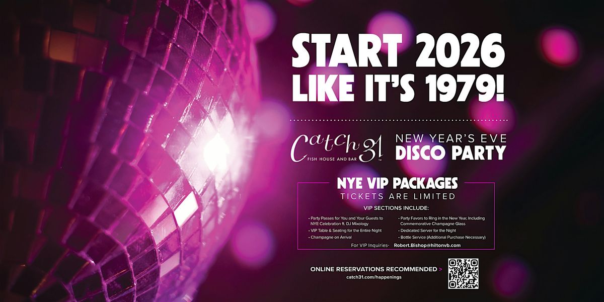 Stayin\u2019 Alive All Night \u2014 Disco NYE at Catch 31
