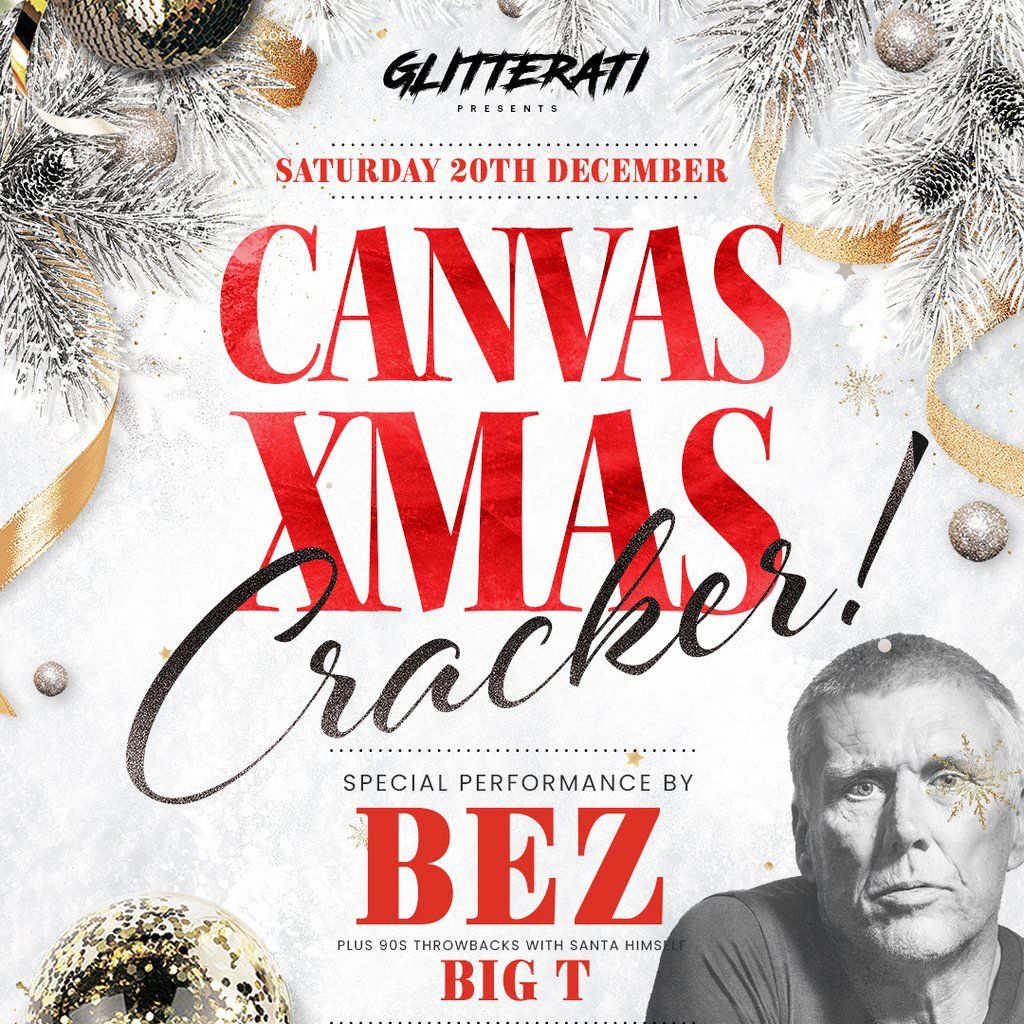 The Canvas Christmas Cracker hosted by BEZ (Happy Mondays)