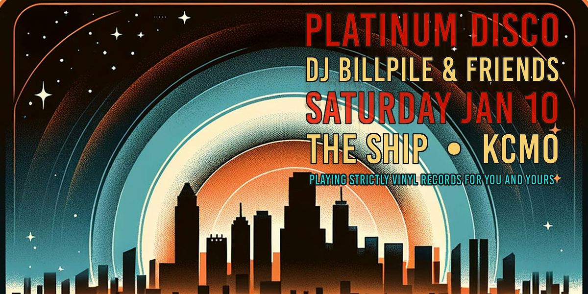 Platinum Disco with Bill Pile