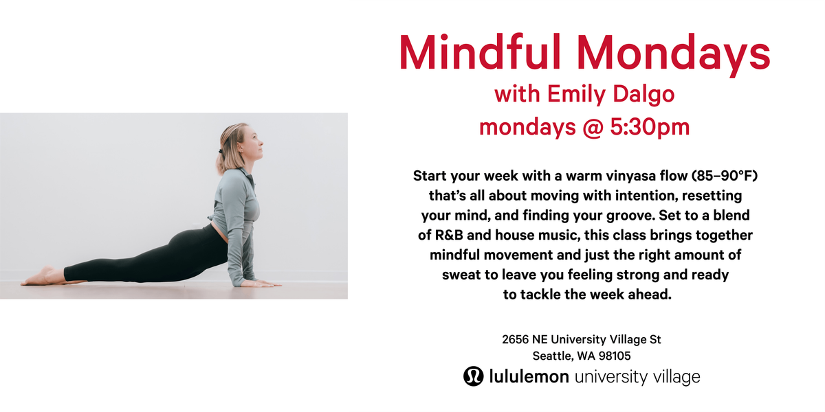 Mindful Mondays: Warm Vinyasa Yoga