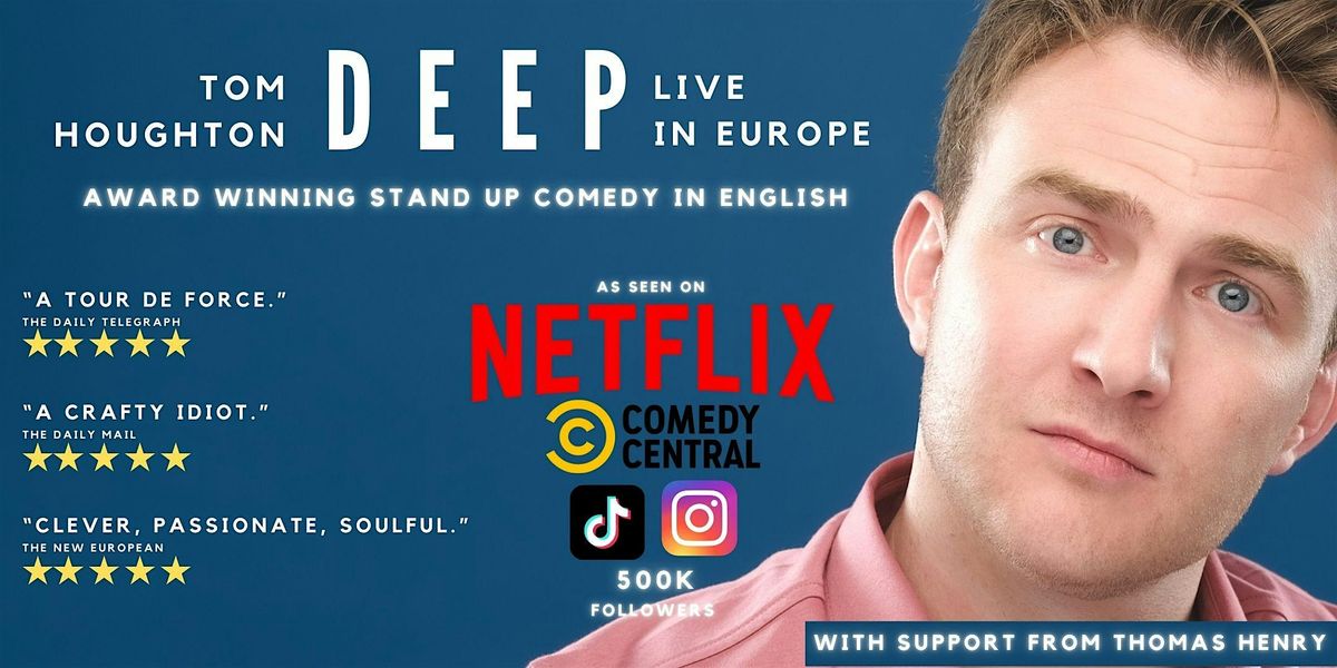 ENGLISH COMEDY SPECIAL MALTA - Tom Houghton 'Deep'