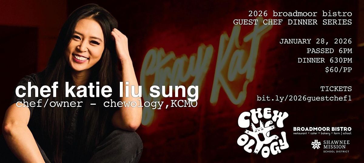 2026 Broadmoor Bistro Guest Chef Dinner Series #1 - Chef Katie Liu Sung