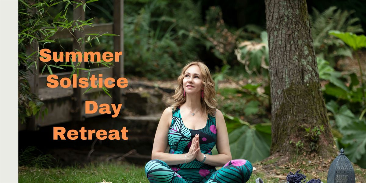 Summer Solstice Day Retreat