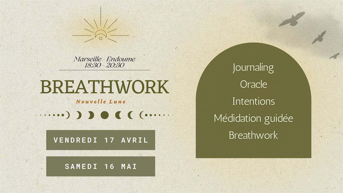Breathwork Nouvelles Intentions nouvelle Lune - Marseille 7e Endoume
