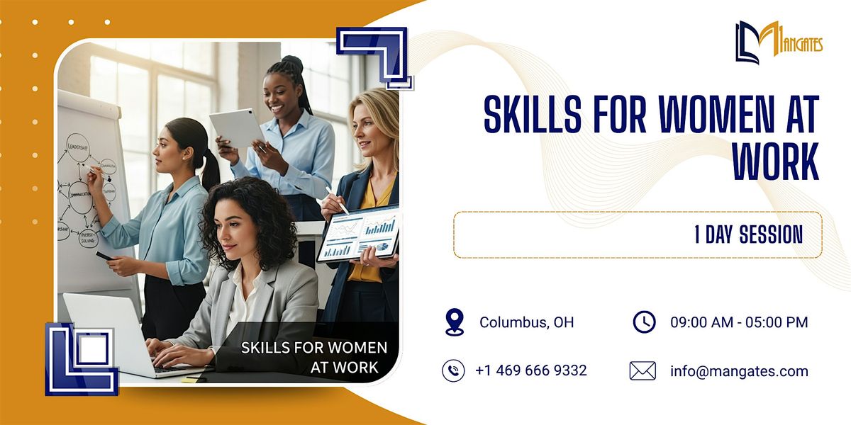 Skills for Women at Work: 1 Day Session in Columbus, OH