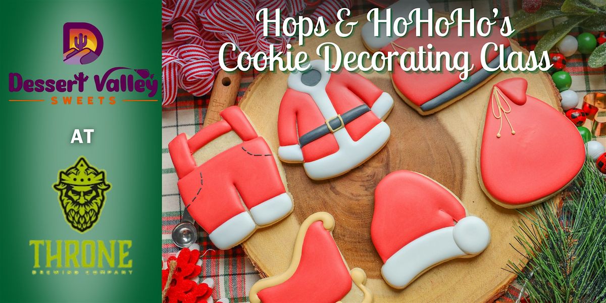 Hops and HoHoHo's Sugar Cookie Decorating Class at Throne Brewing