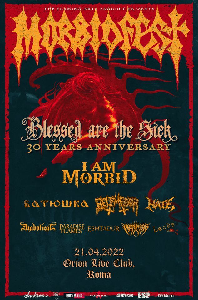 Morbidfest Special edition 2022 | Orion live club, Ciampino (Roma) | ORION, Rome, LA | April 21