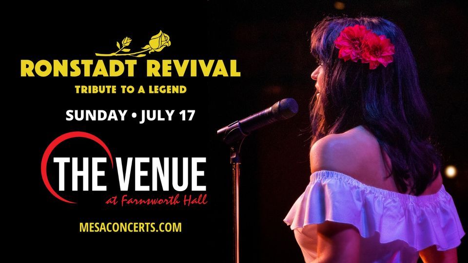 Ronstadt Revival at The Venue at Farnsworth Hall Sunday, July 17th
