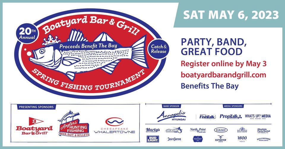 20th Annual Boatyard Bar & Grill Opening Day Rockfish Tournament