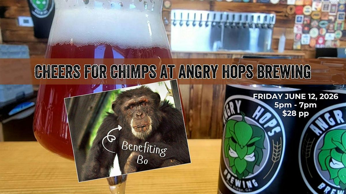 Cheers for Chimps at Angry Hops Brewing