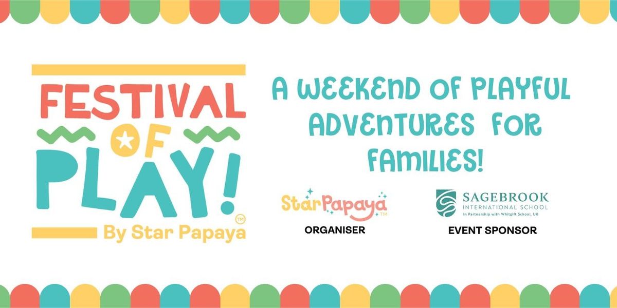 The Festival of Play 2.0