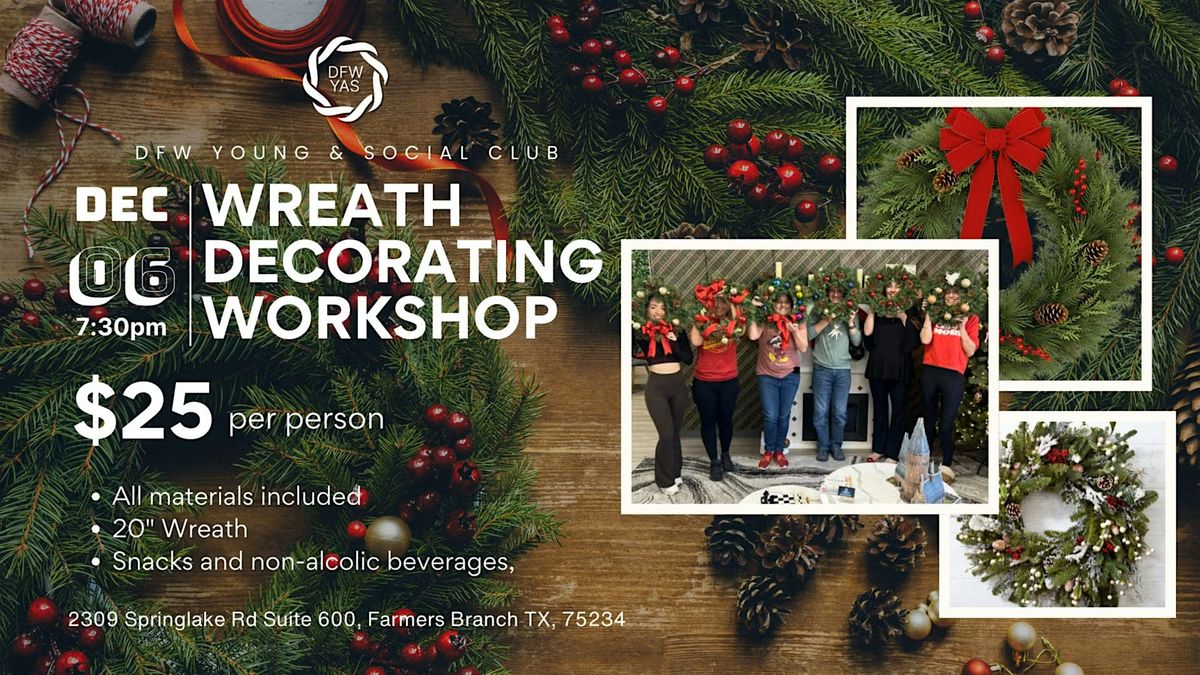 Holiday Wreath Decorating Workshop