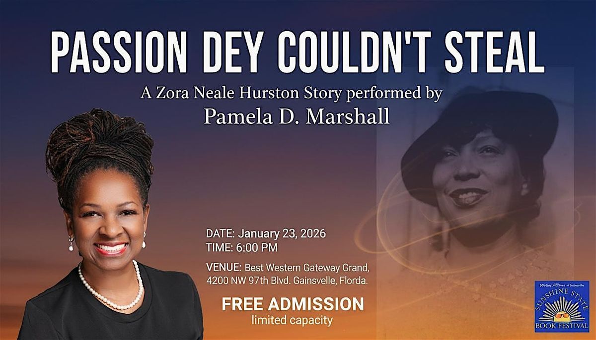 Preview performance of Passion Dey Couldn\u2019t Steal \u2013 The Zora Neale Hurston