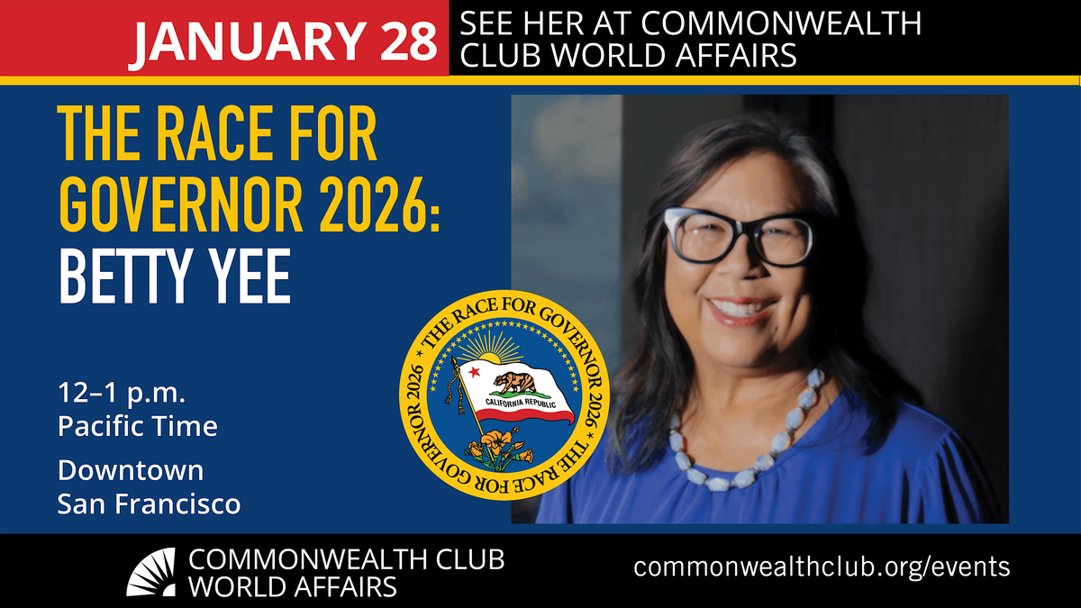 The Race for Governor 2026: Betty Yee