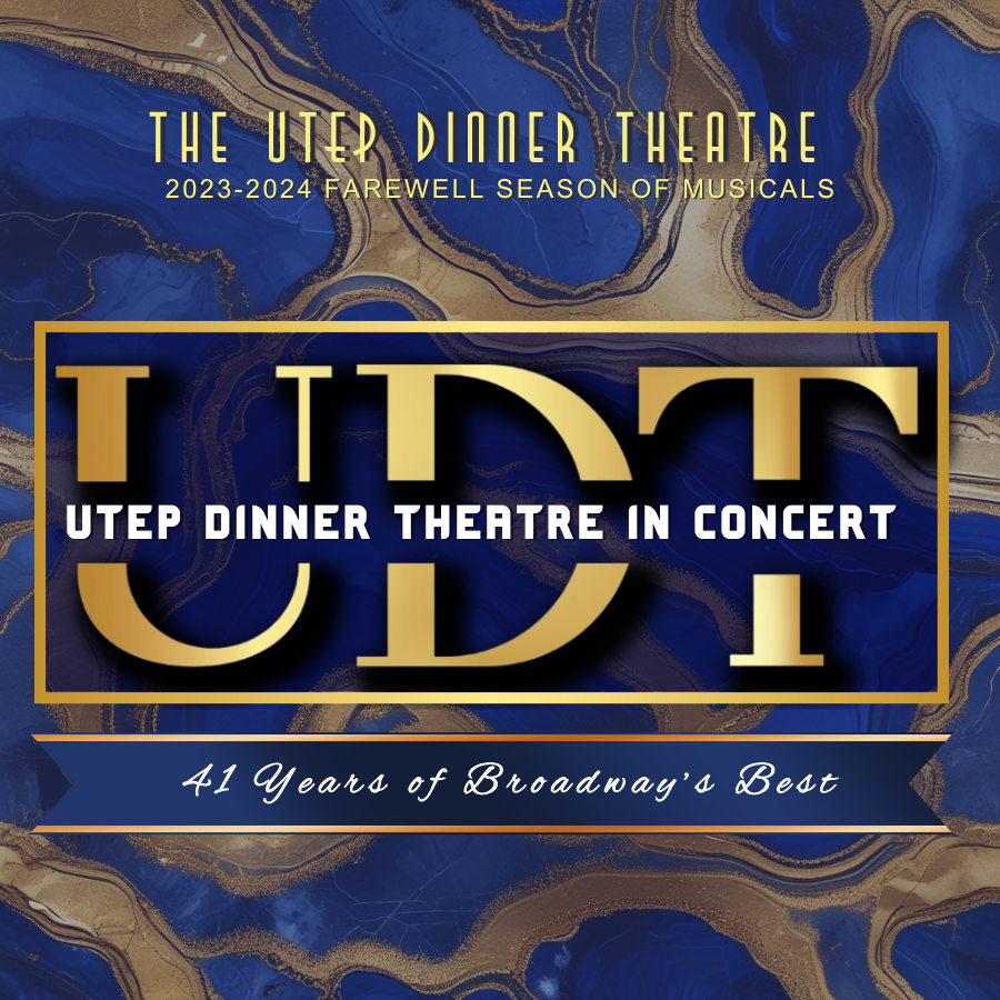 UTEP Dinner Theatre at UTEP Dinner Theatre