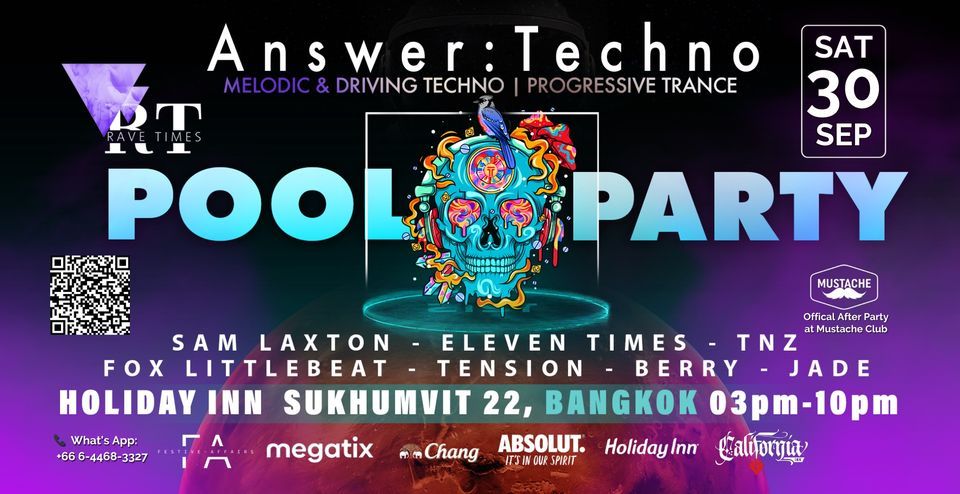 Answer:Techno POOL PARTY, Bangkok Holiday Inn, by Rave Times