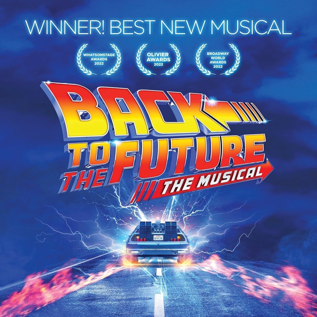 Back to the Future - The Musical at Straz Center for the Performing Arts - Carol Morsani Hall