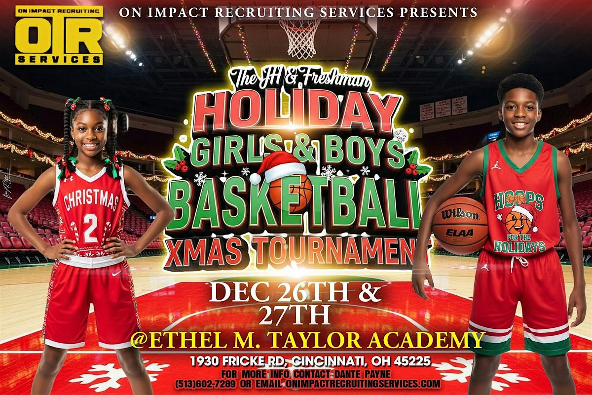 The JH and Freshman Holiday Girls and Boys Basketball Xmas Tournament