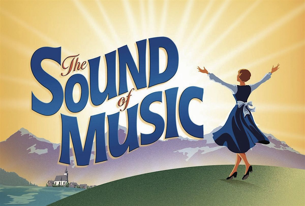 The Sound of Music - Live Performance
