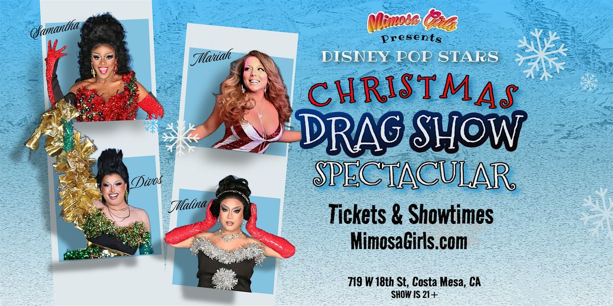 Disney Pop Stars Christmas Drag Show Spectacular