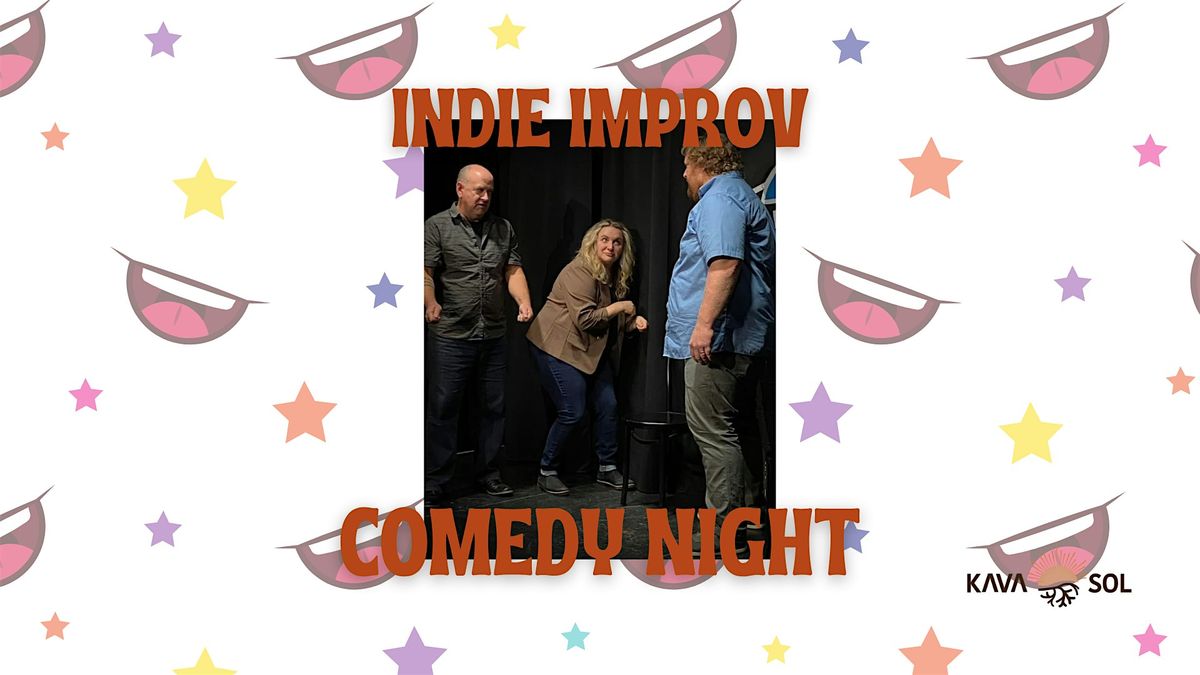 INDIE IMPROV COMEDY NIGHT