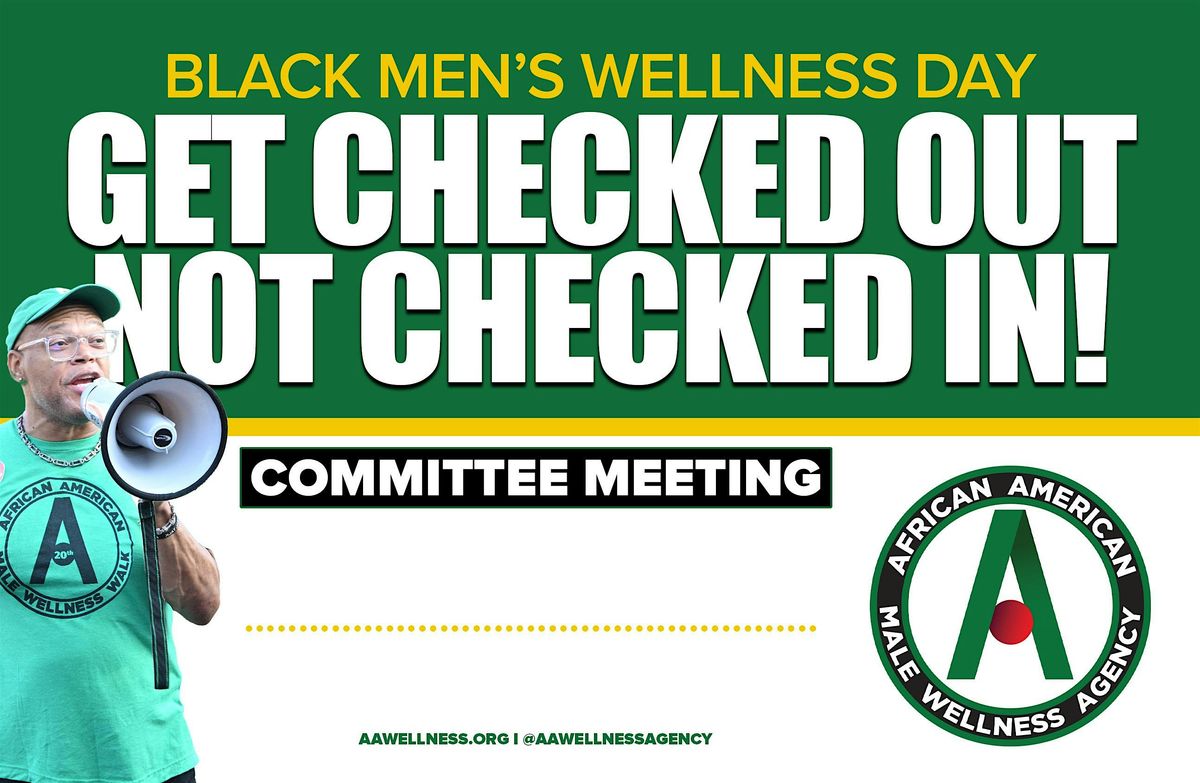Black Men's Wellness Day - Detroit Committee Meeting