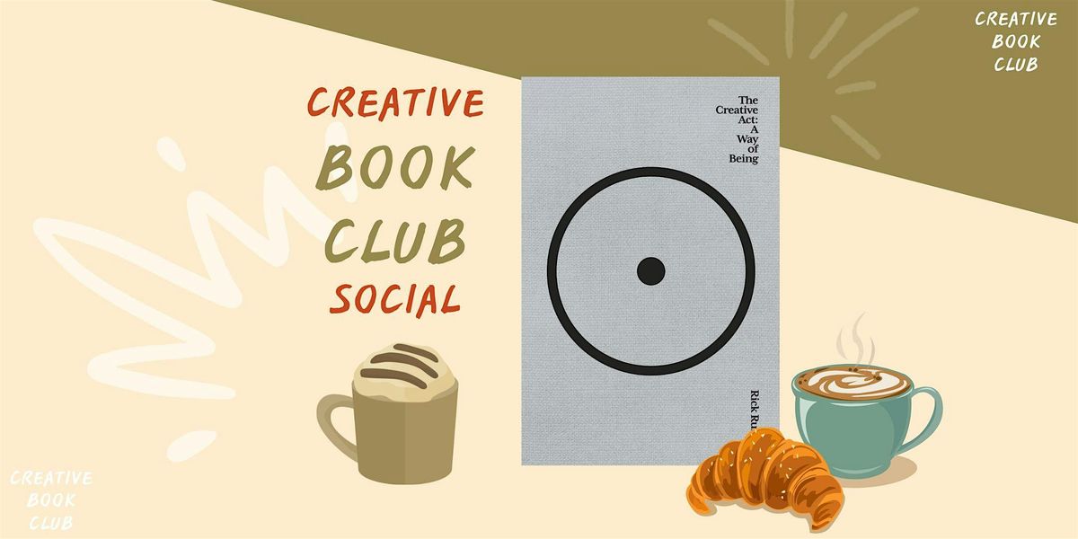 Creative Book Club - The Creative Act (Saturday book social Manchester)