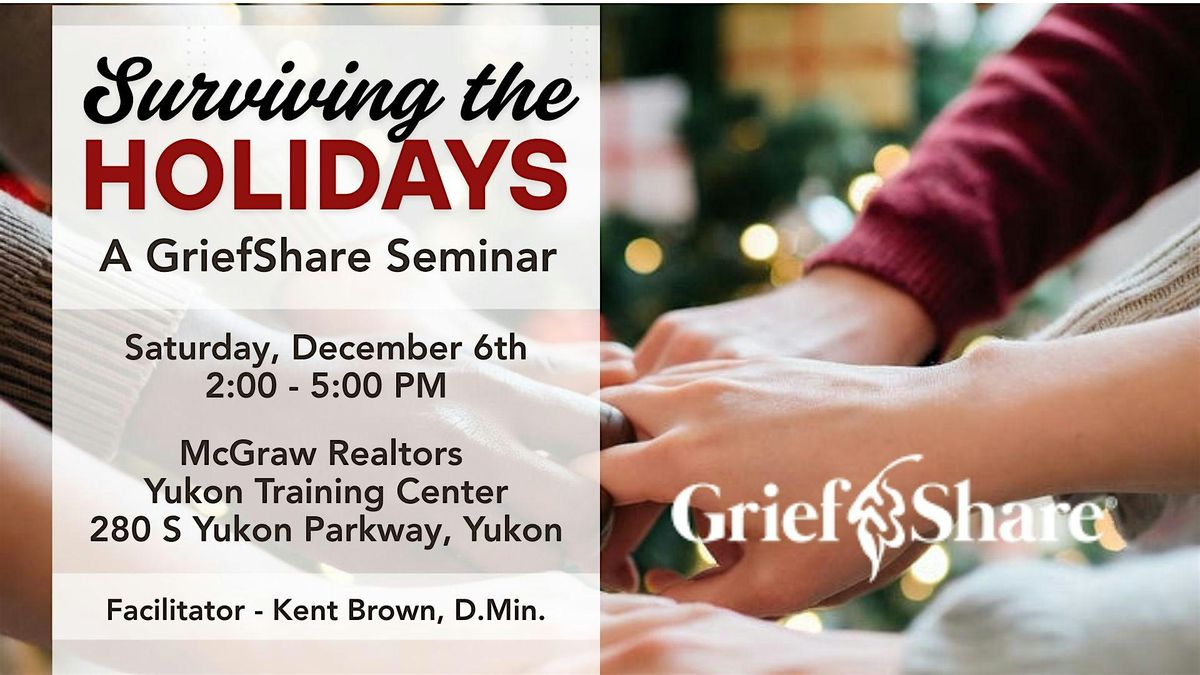 GriefShare - Surviving the Holidays