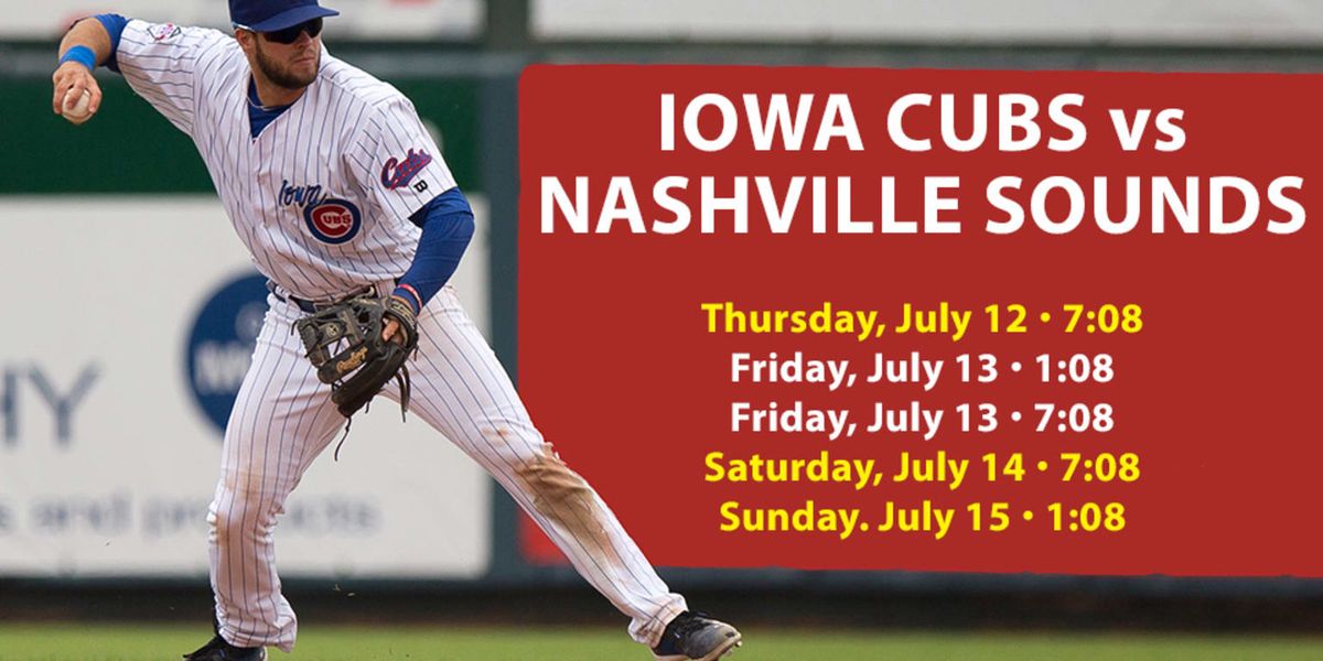 Iowa Cubs at Nashville Sounds at First Horizon Park