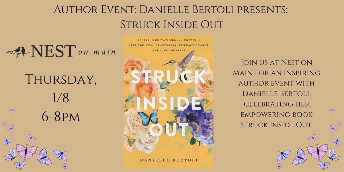 Author Event: Danielle Bertoli presents: Struck Inside Out