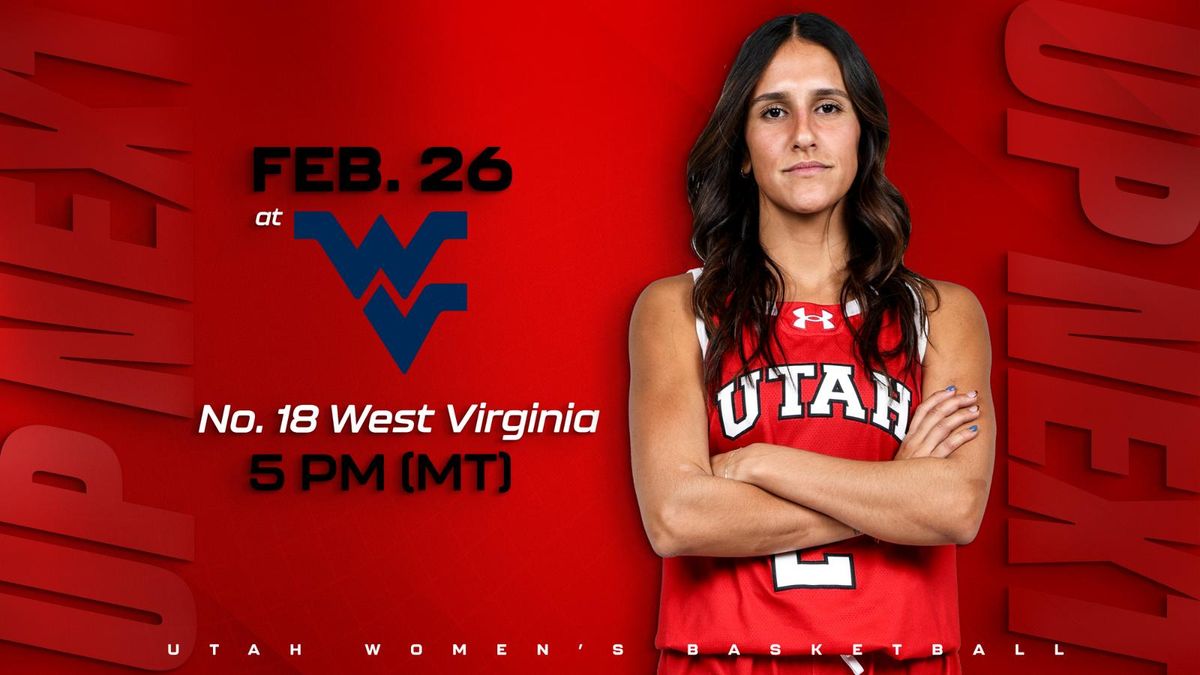 Utah Utes at West Virginia Mountaineers Womens Volleyball