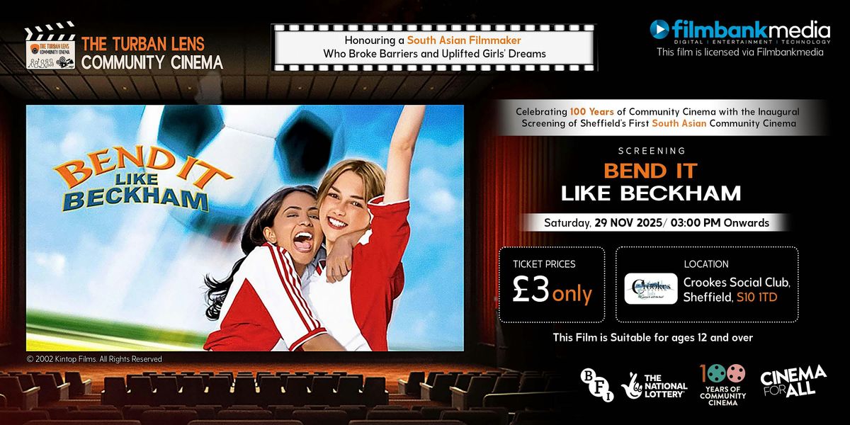 The Turban Lens Community Cinema - Bend it Like Beckham